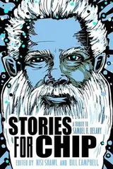 Cover of Stories for Chip: A Tribute to Samuel R. Delany