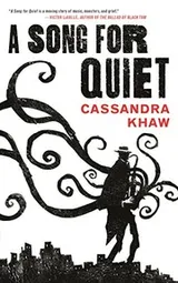 Cover of A Song for Quiet (Kindle Single) (Persons Non Grata Book 2)