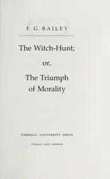 Cover of The Witch-hunt, or, The Triumph of Morality