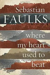 Cover of Where My Heart Used to Beat