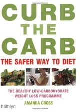 Cover of CURB THE CARB: THE SAFER WAY TO DIET