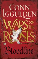 Cover of War of the Roses: Bloodline: Book Three (Wars of the Roses)