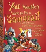 Cover of You wouldn't want to be a Samurai!