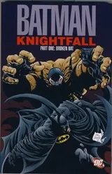 Cover of Broken Bat. Doug Moench, Chuck Dixon