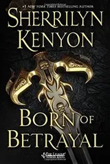 Cover of Born of Betrayal: The League: Nemesis Rising