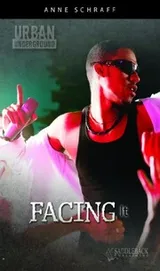 Cover of Facing It (Urban Underground)