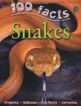 Cover of 100 Facts - Snakes