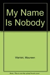 Cover of My name is nobody