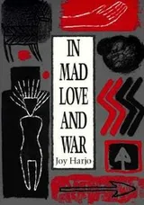 Cover of In Mad Love and War