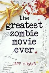 Cover of The Greatest Zombie Movie Ever (Turtleback School & Library Binding Edition)