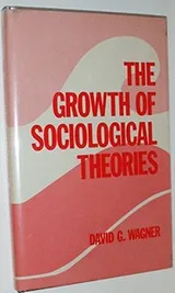 Cover of The growth of sociological theories