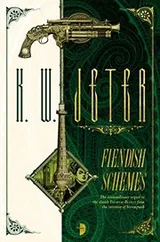 Cover of Fiendish Schemes (George Dower Trilogy Book 2)