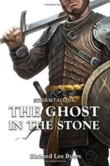 Cover of The Ghost in the Stone: A Stormtalons Novel (Volume 4)