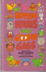 Cover of Rotten Riddles & Goofy Gags