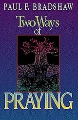 Cover of Two ways of praying