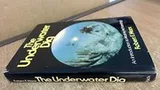 Cover of The underwater dig
