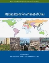 Cover of Making Room for a Planet of Cities (Policy Focus Reports)