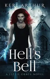 Cover of Hell's Bell (A Lizzie Grace Novel Book 2)