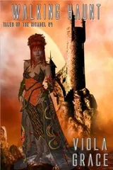 Cover of Walking Haunt (Tales of the Citadel Book 24)