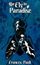 Cover of The Fly in Paradise