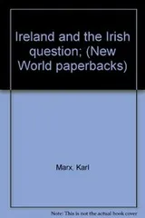 Cover of Ireland and the Irish question