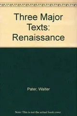 Cover of Walter Pater, three major texts