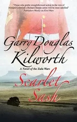 Cover of Scarlet Sash:: A Novel of the Zulu Wars (An Ensign Early Novel)