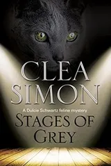 Cover of Stages of Grey: A feline-filled academic mystery (A Dulcie Schwartz Cat Mystery)