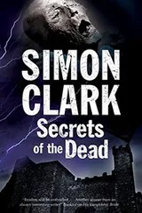 Cover of Secrets of the Dead: A novel of mummies and ancient curses
