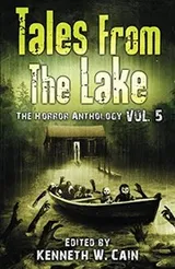 Cover of Tales from The Lake Vol.5: The Horror Anthology