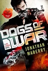 Cover of Dogs of War: A Joe Ledger Novel