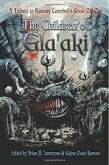 Cover of The Children of Gla'aki: A Tribute to Ramsey Campbell's Great Old One