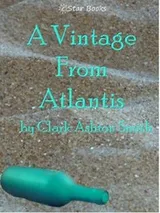 Cover of A Vintage From Atlantis