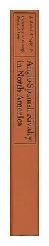 Cover of Anglo-Spanish rivalry in North America