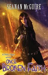 Cover of Once Broken Faith (Toby Daye)