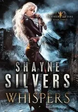 Cover of Whispers: Feathers and Fire Book 3
