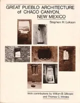 Cover of Great Pueblo architecture of Chaco Canyon, New Mexico