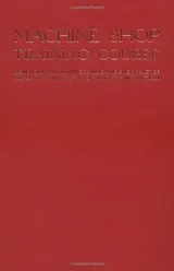 Cover of Machine shop training course