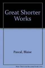 Cover of Great shorter works of Pascal