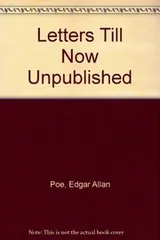 Cover of Edgar Allan Poe letters till now unpublished