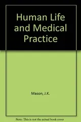 Cover of Human life and medical practice