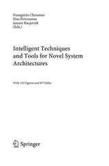 Cover of Intelligent techniques and tools for novel system architectures