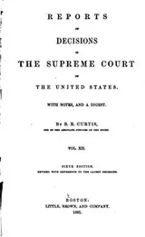 Cover of Reports of Decisions in the Supreme Court of the United States: With Notes ...