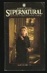 Cover of Supernatural: Haunting Stories of Gothic Terror