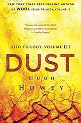 Cover of Dust (Silo Trilogy) (Volume 3)