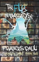 Cover of The Fly In Paradise (The Changeling Race) (Volume 2)