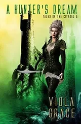 Cover of A Hunter's Dream (Tales of the Citadel)