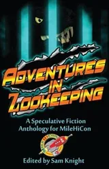 Cover of Adventures in Zookeeping