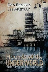 Cover of Hounds of the Underworld (Path of Ra)