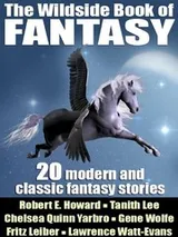 Cover of The Wildside Book of Fantasy: 20 Great Tales of Fantasy